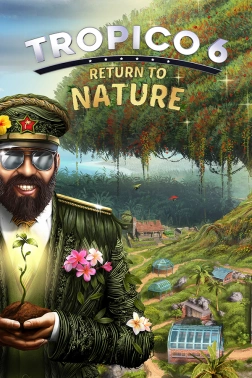 Дополнение к игре для ПК Kalypso Media Tropico 6 - Return to Nature (16+)