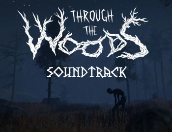 Дополнение к игре для ПК Fulqrum Publishing Through the Woods - Soundtrack (18+)