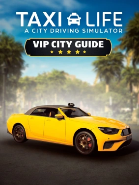 Дополнение к игре для ПК Nacon Taxi Life: A City Driving Simulator - VIP City Gui (6+)